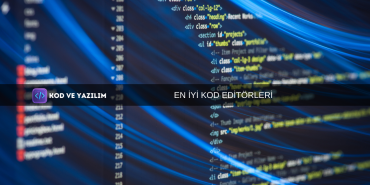 EN İYİ KOD EDİTÖRLERİ