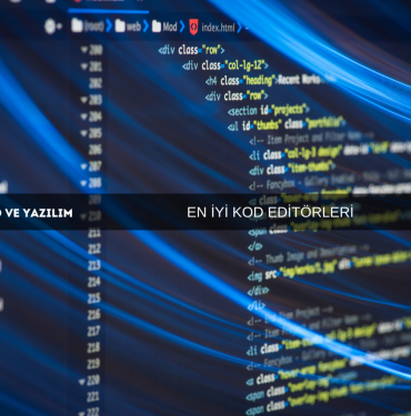 EN İYİ KOD EDİTÖRLERİ