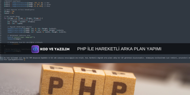 PHP İLE HAREKETLİ ARKA PLAN YAPIMI