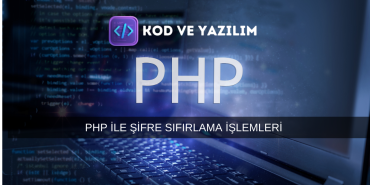 PHP-ILE-SIFRE-SIFIRLAMA-ISLEMLERI