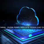 PLESK PANEL WEB SİTE YEDEKLEME İŞLEMLERİ