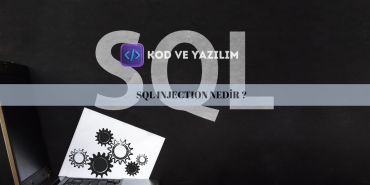 SQL INJECTION NEDİR