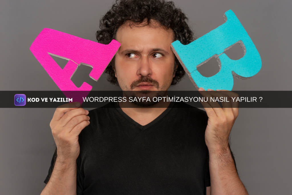 WORDPRESS SAYFA OPTİMİZASYONU NASIL YAPILIR