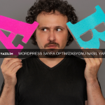 WORDPRESS SAYFA OPTİMİZASYONU NASIL YAPILIR