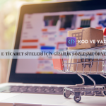 E-TİCARET SİTELERİ İÇİN GİZLİLİK SÖZLEŞME ÖRNEĞİ